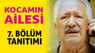 Kocamın Ailesi 7.  Tanıtımı Resimi