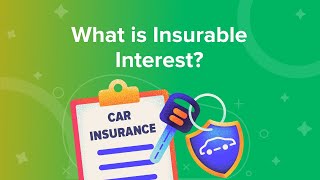 What Is Insurable Interest?