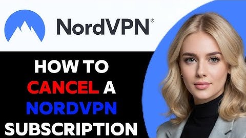 How to Cancel a NordVPN Subscription 2024! (FULL GUIDE)