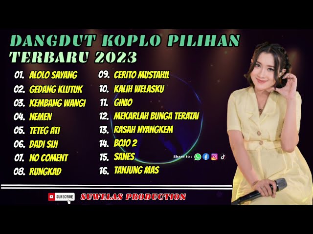 Dangdut Koplo Terbaru 2023 |  Terbaru 2023 Full Album | Lagu Dangdut Terbaru 2023 class=