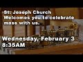 Wednesday, February 3, 2021 8:35 AM Mass