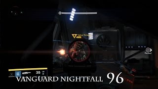 Destiny Week #96 Vanguard Nightfall Strike! Arc Burn -July 5- Valus Ta'aurc!