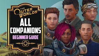 The Outer Worlds: All Companions Guide to Perks, Combinations, and more