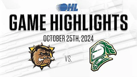 OHL Highlights: Brantford Bulldogs @ London Knights Oct. 25, 2024