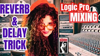 Old-School Reverb & Delay Tricks | Mono + Stereo FX in Logic Pro (Don’t Give Up)