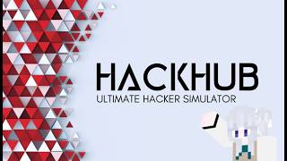 HackHub - Ultimate Hacker Simulator - 2