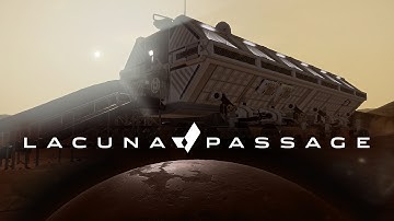 Lacuna Passage Early Access Trailer