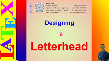 Designing a Beautiful Letterhead in LaTeX  (LaTeX: Tips/Solution-32)