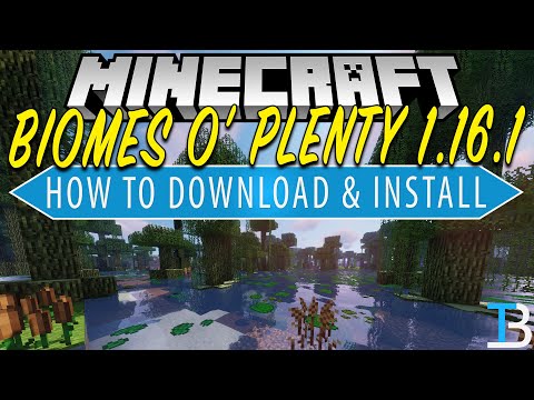 Come scaricare e installare Biomes O’Plenty in Minecraft 1.16.1