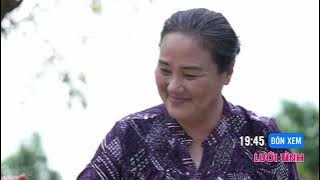 LƯỚI TÌNH || Preview || Tập 38 ||