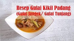 Resep Gulai Kikil Padang I Gulai Jangek I Gulai Tunjang - Durasi: 2.29. 