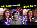 Dolby Vision Streaming vs HDR10 4K Blu-ray Disc Comparison