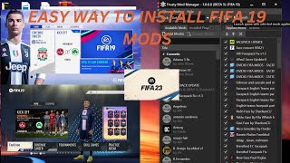 EASY WAY TO INSTALL FIFA 23 MODS FOR FIFA 19|STEP BY SEP TUTORIAL| |UP TO DATE MODS|