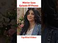 Winter Love - Episode 07 Promo - #mawrahocane #khushhalkhan #viralshort #newtrend
