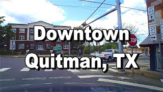 Driving Downtown Quitman, TX (Dash Cam)