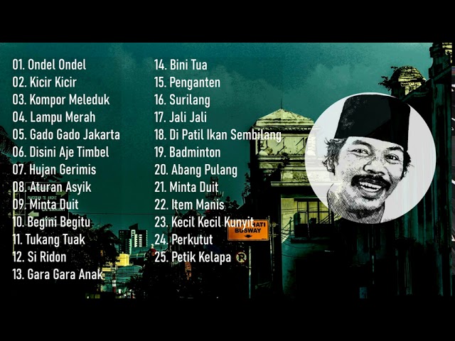 Kumpulan Lagu Betawi Benyamin S Full Album class=