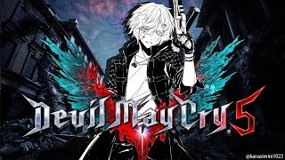 しばらくぶりの悪魔狩り！｜デビル メイ クライ5【にじさんじ/叶】