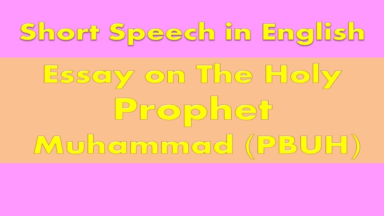 speech on the life of holy prophet