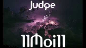 11Moi11 - Judge