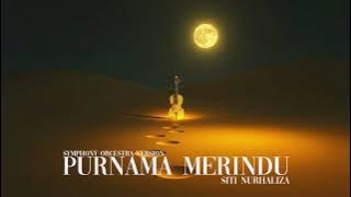 Purnama Merindu - Siti Nurhaliza | Symphony Orcestra Cover