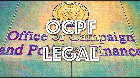 OCPF LEGAL: Candidate forums