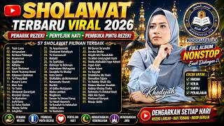 SHOLAWAT NABI TERBARU 2026🤲PENYEJUK HATI 2026 AI KHODIJAH FULL ALBUM PENENANG HATI PALING MENYENTUH😭