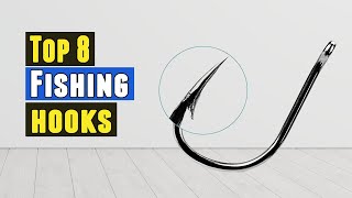 Top 8 Best Fishing hooks 2021