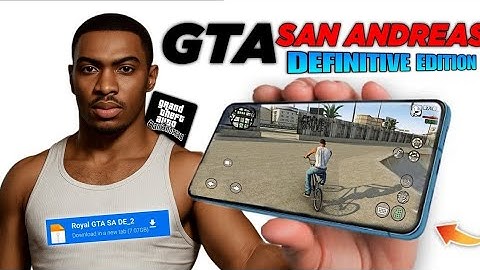 INSTALL GTA SAN Definitive Edition On Android With High Graphics
