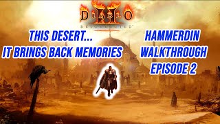 Diablo 2 Resurrected Blessed Hammer Walkthrough Part 2