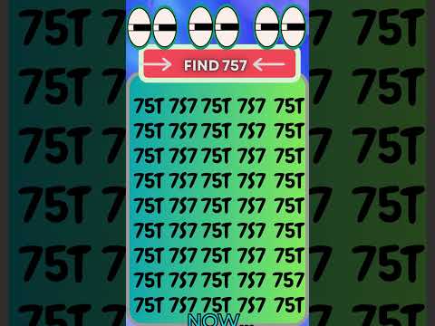 Find The Number 757 Among These In 10 Seconds Shorts Findtheoddoneout 