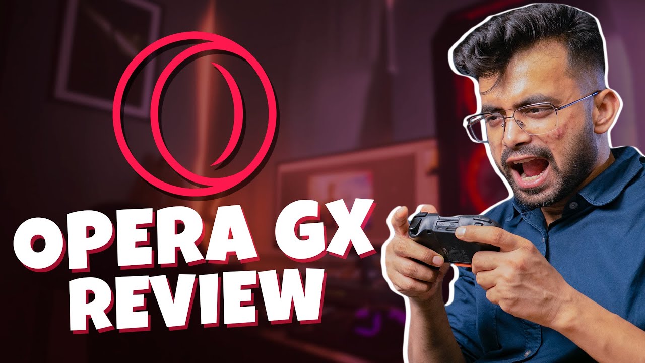 Opera GX: Gamers Review Its Safety & Gaming Features