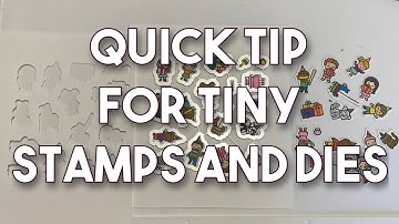 Quick Die-Cutting Tip for Tiny Stamps and Dies