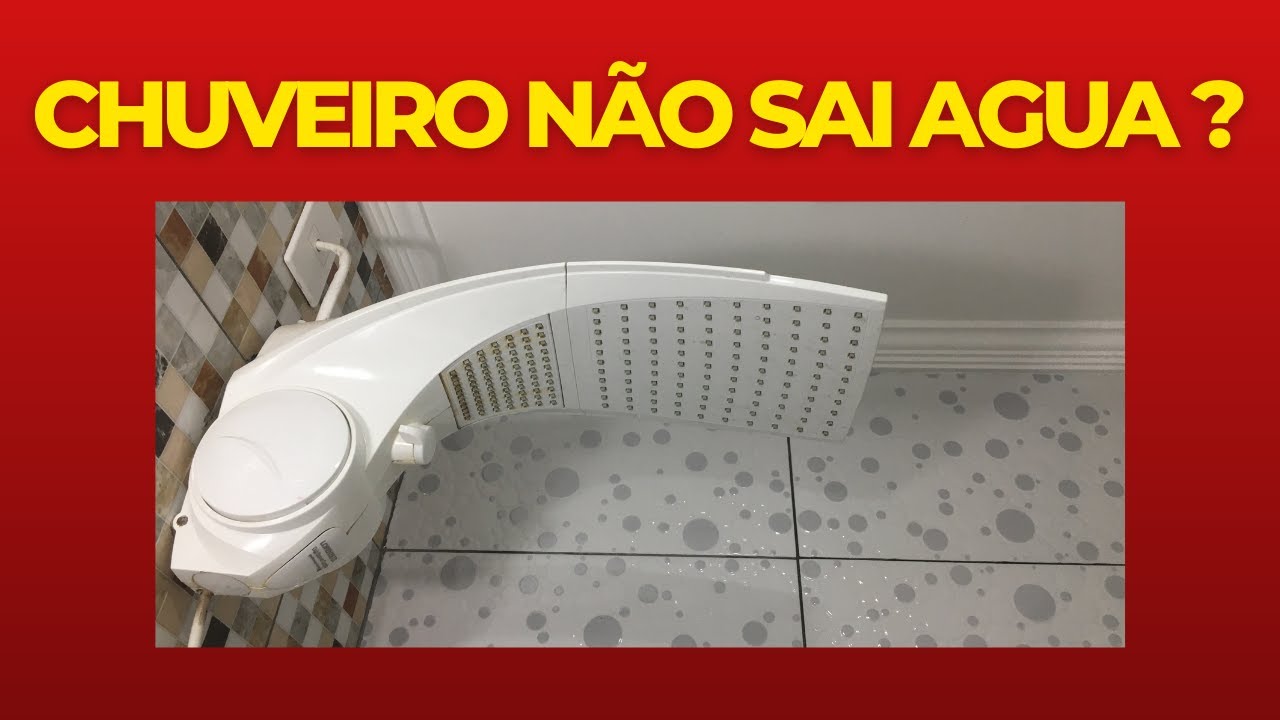 NÃO SAI AGUA DO MEU CHUVEIRO - COMO RETIRAR O AR DA TUBULAÇÃO DE ÁGUA ...