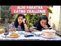 Food coma  aloo paratha eating challenge  sisters food challenge  curly bhavya