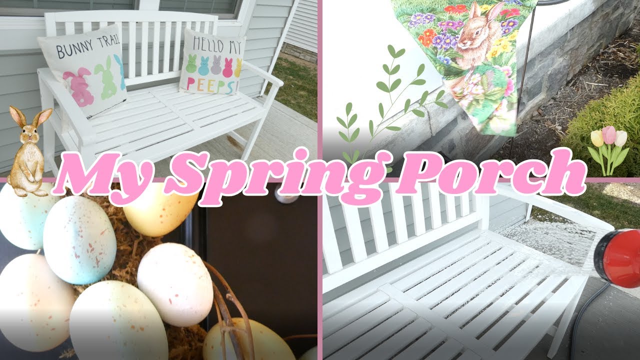 DECORATE FOR SPRING WITH ME I SPRING PORCH IDEAS