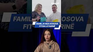 💷 Familja Bujupi nga Kosova fiton mbi 600 mijë euro në lotari në Britani!