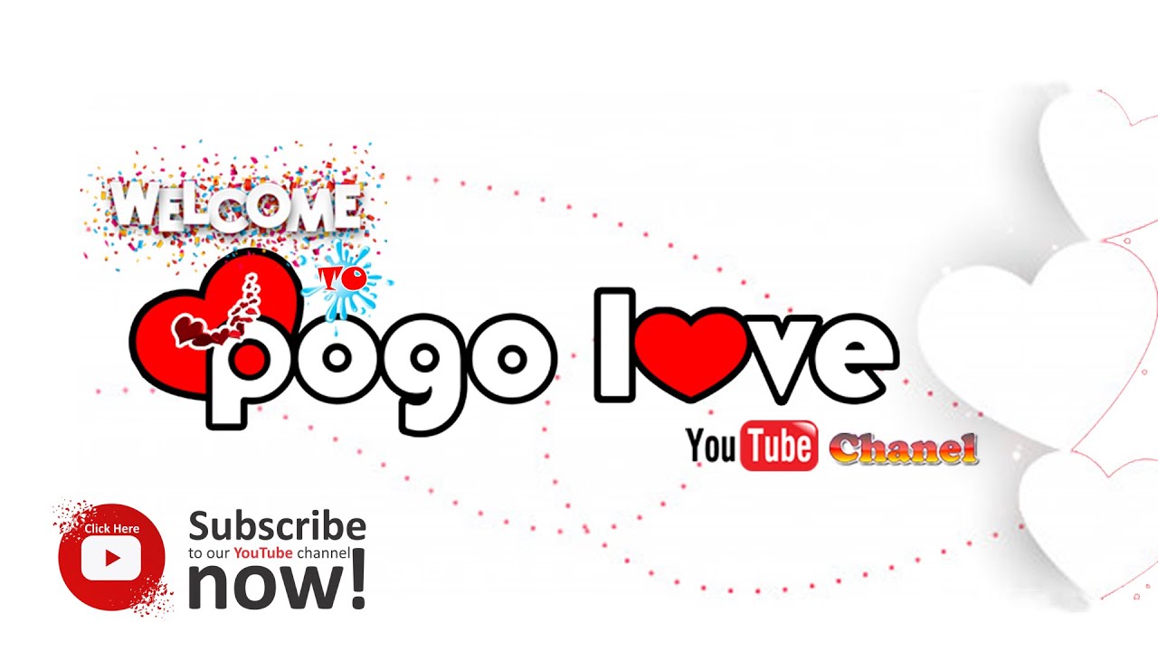 POGO LOVE OFFICIAL INTRO youtube intro video for pogo love youtube