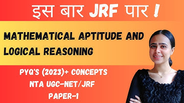 Mathematical Reasoning and Logical Reasoning | PYQ