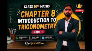 Class 10 Maths Chapter 8 Introduction to Trigonometry | Exercise 8.1 Q1 to Q3 | Part 1 | ByVipinSir