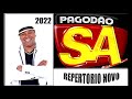 PAGODAO | PAGODÃO SA 2023 | Melhores Músicas de Samba e Pagode de Todos os Tempos