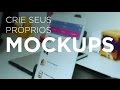 Como criar seus próprios mockups no Photoshop