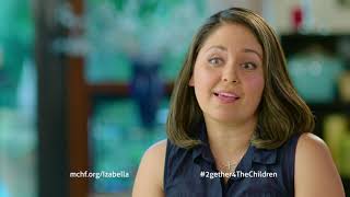 Izabella’s Story – Nicklaus Children’s Hospital Foundation – ab+a advertising