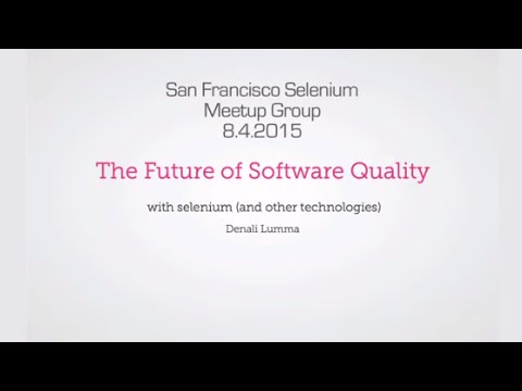 SF Selenium Meetup