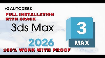 Autodesk 3ds Max 2026 Full Installation Guide Step by Step With Crack 100% working