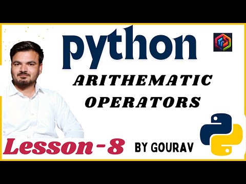 #8 Python Arithmetic Operators Explained | Operators in Python