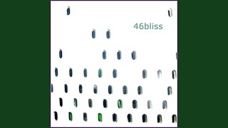Watch 46bliss The Way You Are video