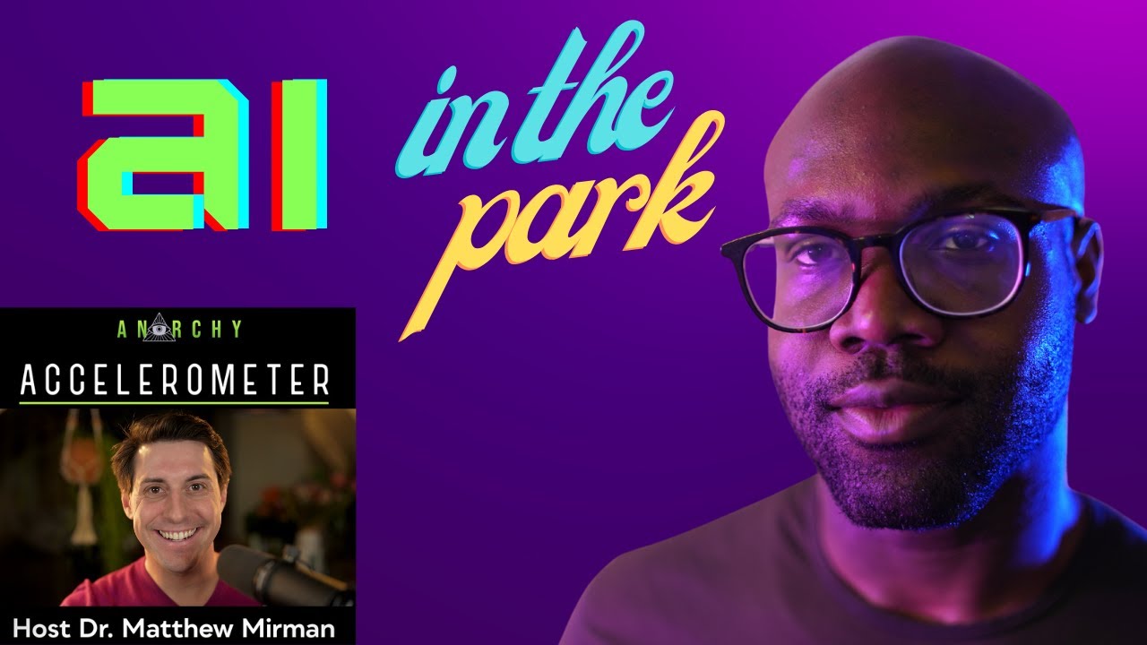 The story of AI in the park. Accelerometer Ep 18: Izu Elechi
