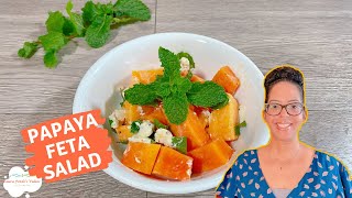 Papaya Feta Salad