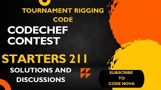 CodeChef Starters 211 | Tournament Rigging Code Solution | #codenova #problemsolving #coding #coden