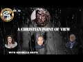 Ep. 10 – A Christian Point of View w/Michelle Smith